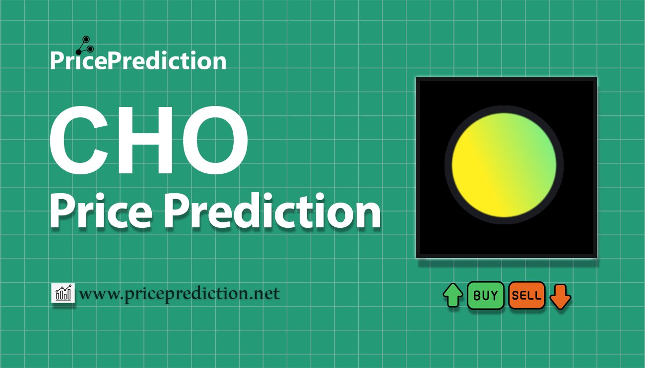 Choise.ai Koers Verwachting 2025, 2030 | CHO Koers Verwachting