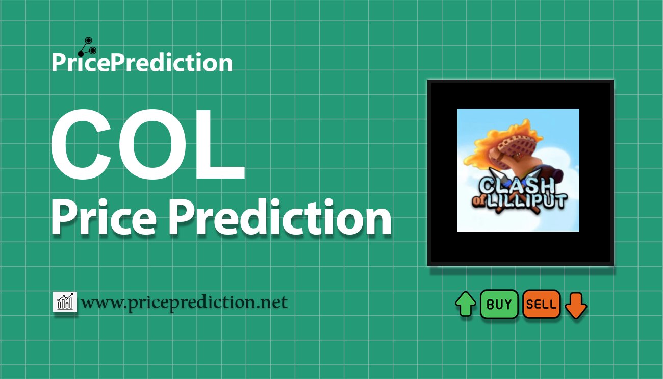 Clash of Lilliput Price Prediction 2025, 2030 | COL Price Forecast