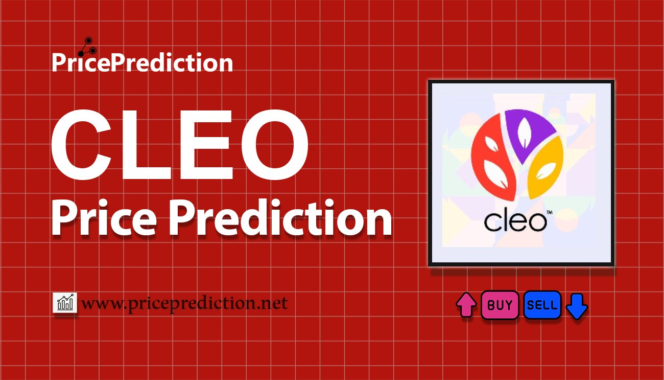 Cleo Tech Price Prediction 2025, 2030 | CLEO Price Forecast