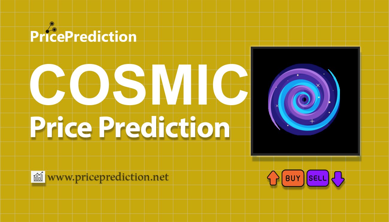 Cosmic Odyssey Koers Verwachting 2025, 2030 | COSMIC Koers Verwachting