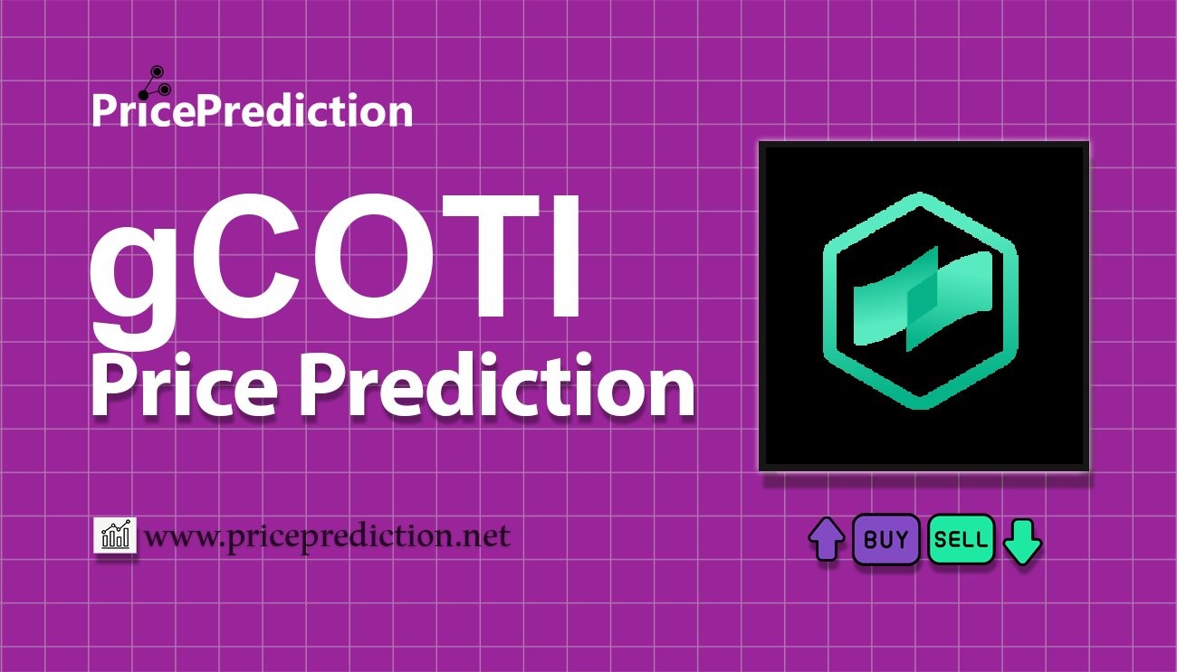 Pronostico Precio COTI Governance Token (gCOTI) 2025, 2030 | Cotizacion COTI Governance Token