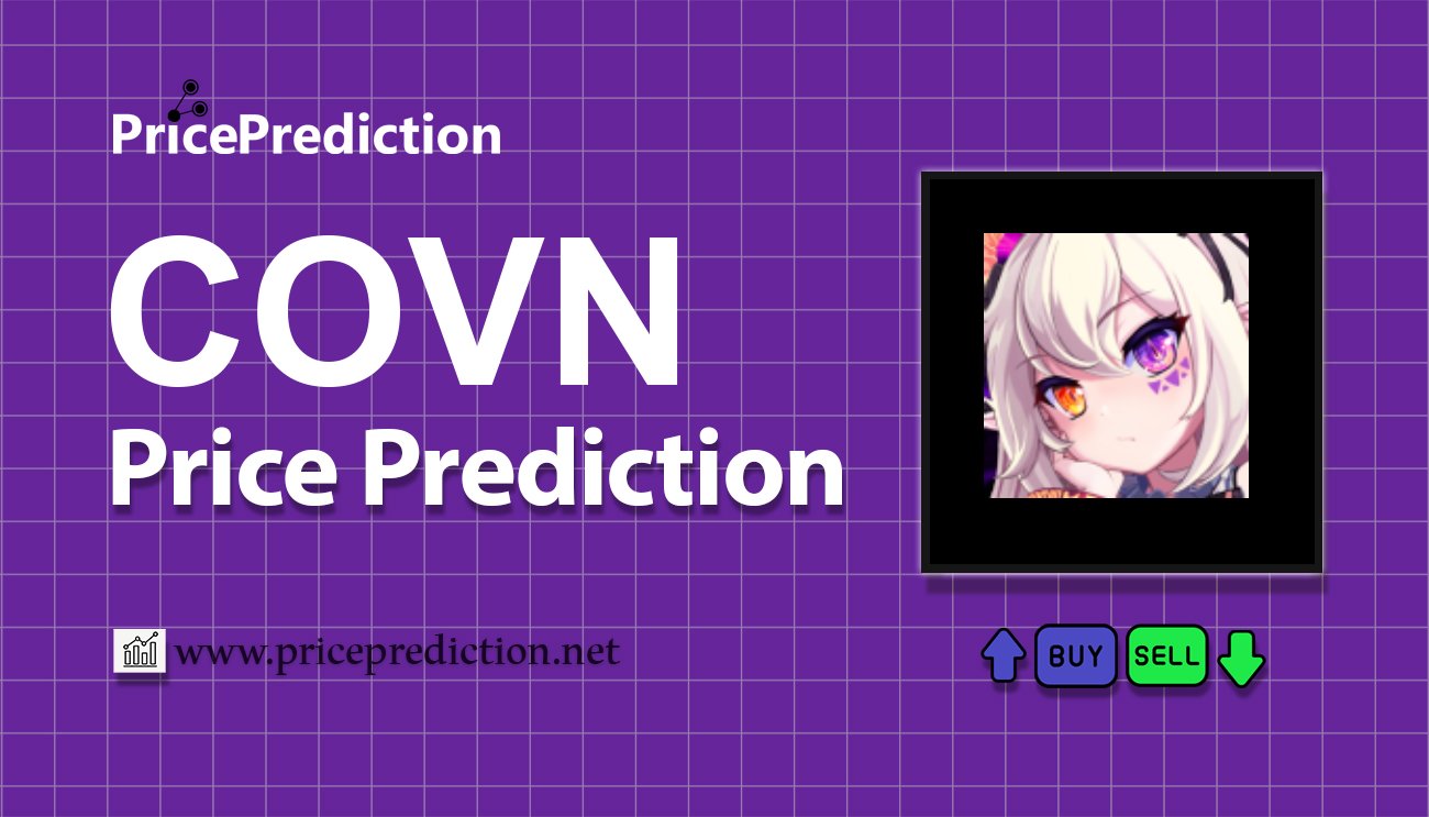 Covenant Child Koers Verwachting 2025, 2030 | COVN Koers Verwachting