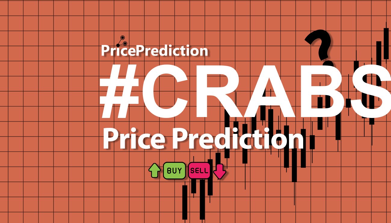 Pronostico Precio Crab Rave Token (#CRABS) 2025, 2030 | Cotizacion Crab Rave Token