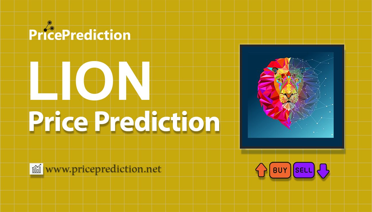 CRAZY LION Price Prediction 2025, 2030 | LION Price Forecast