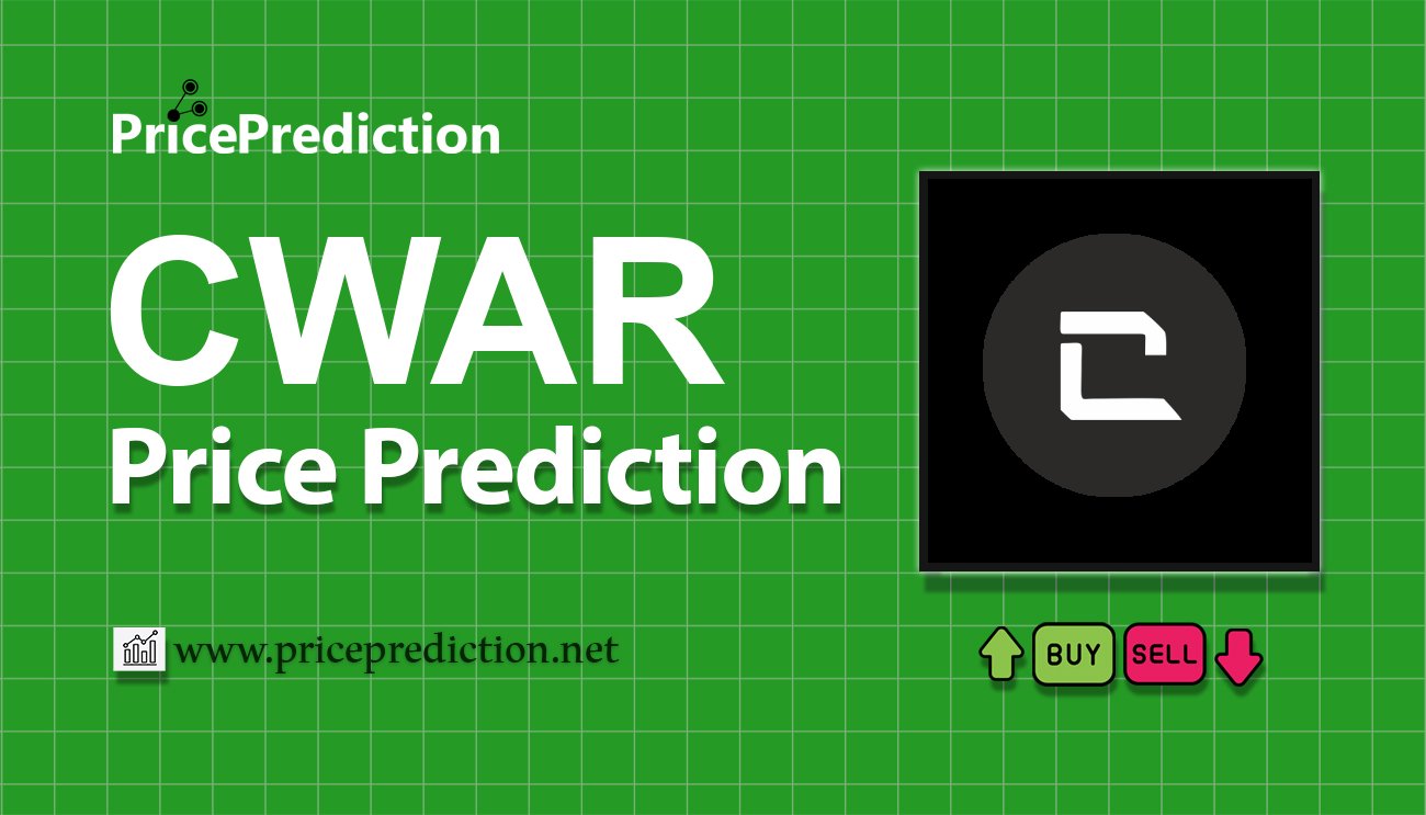Cryowar Price Prediction 2025, 2030 | CWAR Price Forecast