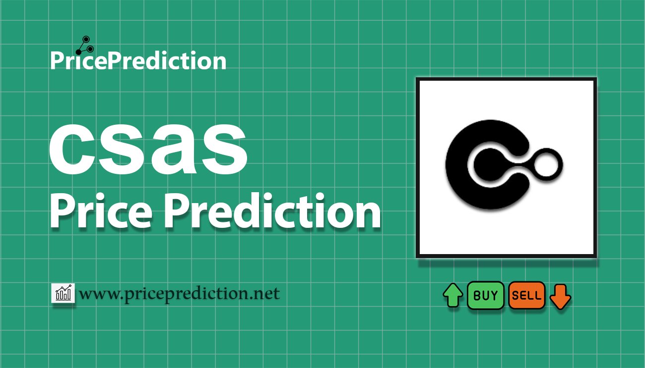 Previsão csas(Ordinals)  Para 2025, 2030 | csas Criptomoeda Previsão