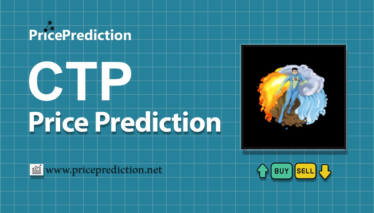 Ctomorrow Platform Price Prediction 2025, 2030 | CTP Price Forecast