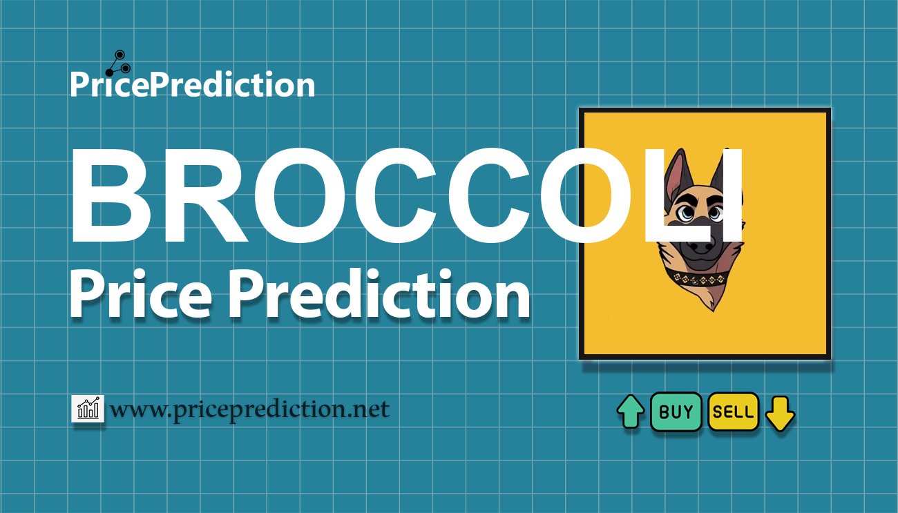 将来 CZ'S Dog (broccoli.gg) 価格 予想 2025, 2030 | BROCCOLI 暗号通貨 