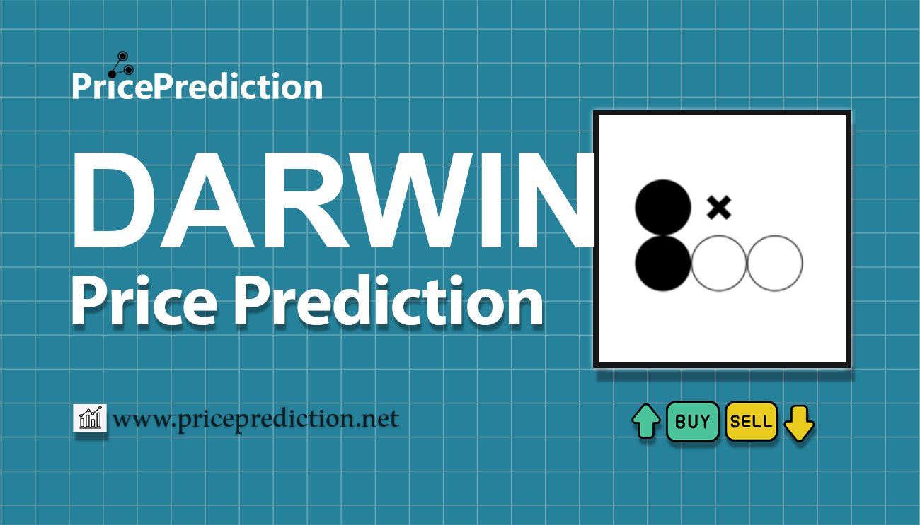 Darwin Koers Verwachting 2025, 2030 | DARWIN Koers Verwachting