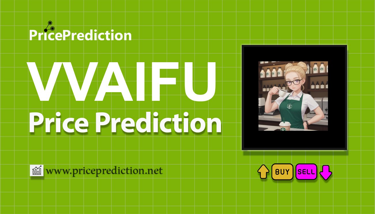 Dasha Price Prediction 2025, 2030 | VVAIFU Price Forecast