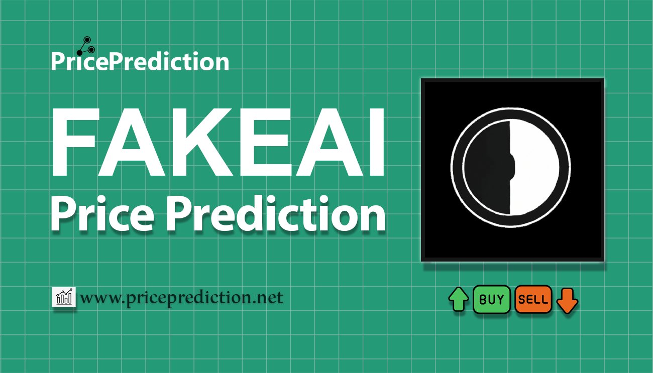 Kurs DeepFakeAI Prognozy 2025 i 2030 | Prognozy FAKEAI Cena
