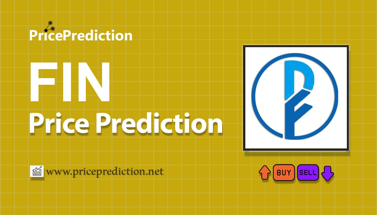 DeFiner Price Prediction 2025, 2030 | FIN Price Forecast