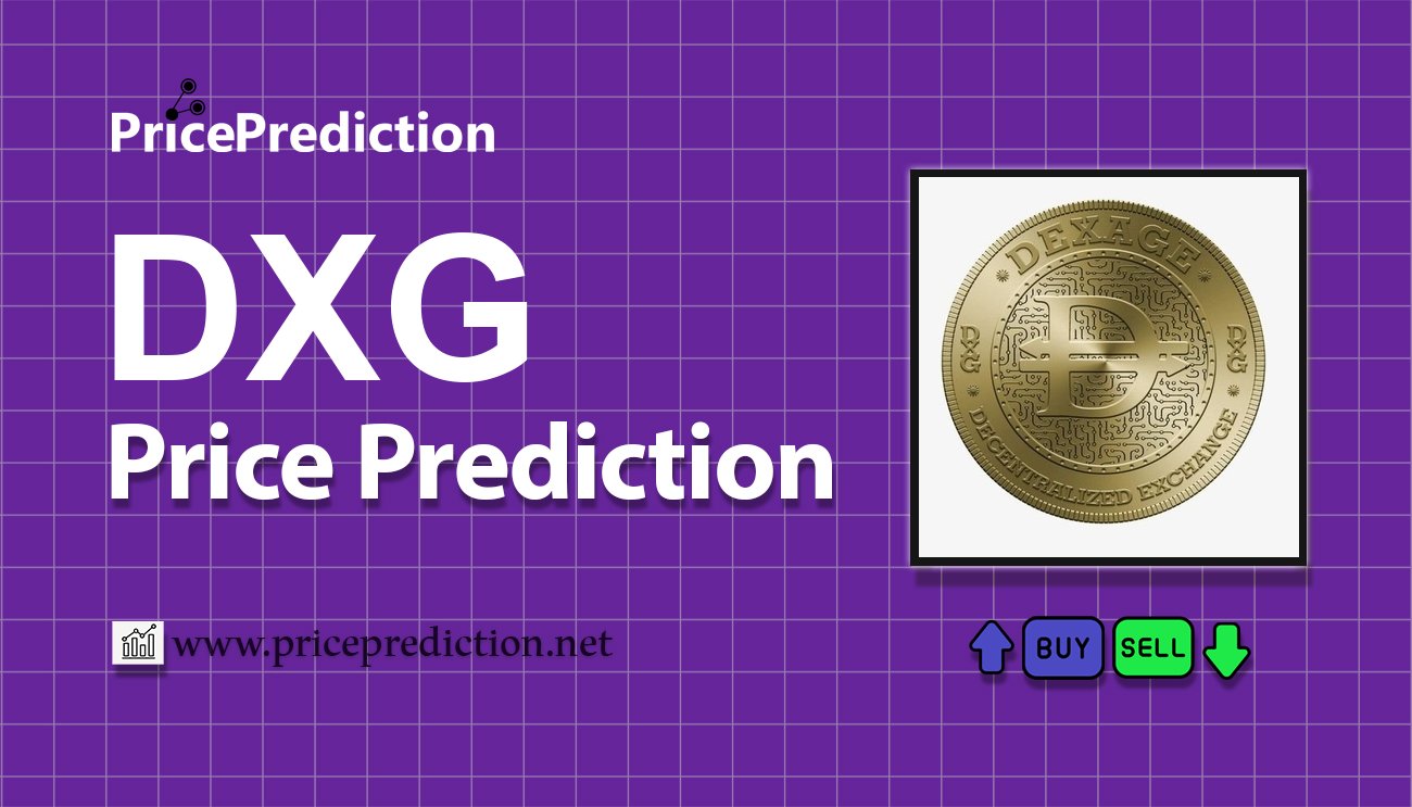 Pronostico Precio Dexigas (DXG) 2025, 2030 | Cotizacion Dexigas