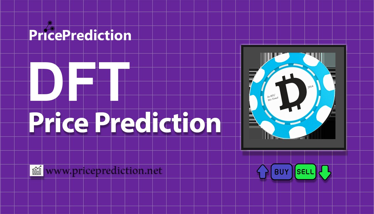 Previsioni DigiFinexToken Valore 2025, 2030 | Prezzo DFT Previsioni