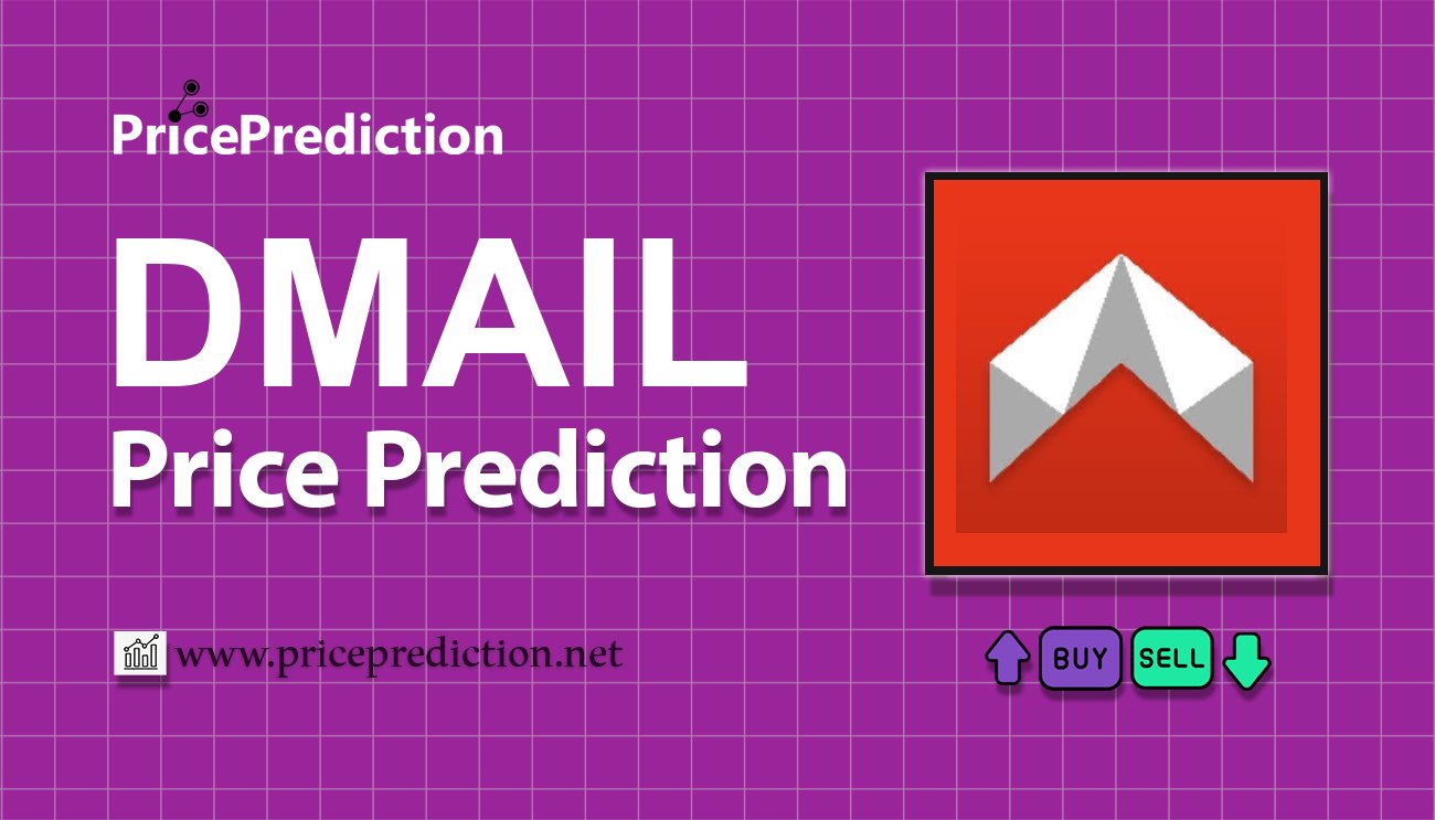 DMAIL Network Price Prediction 2025, 2030 | DMAIL Price Forecast