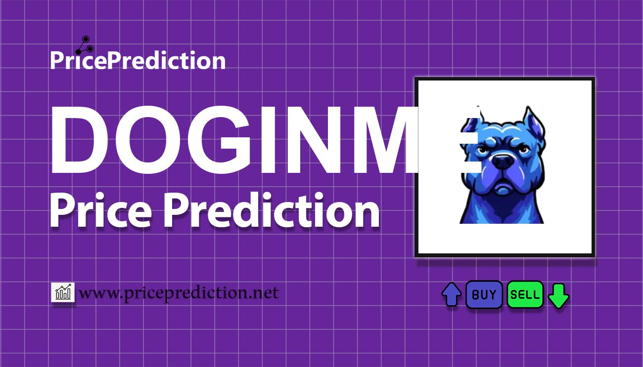 doginme Koers Verwachting 2025, 2030 | DOGINME Koers Verwachting