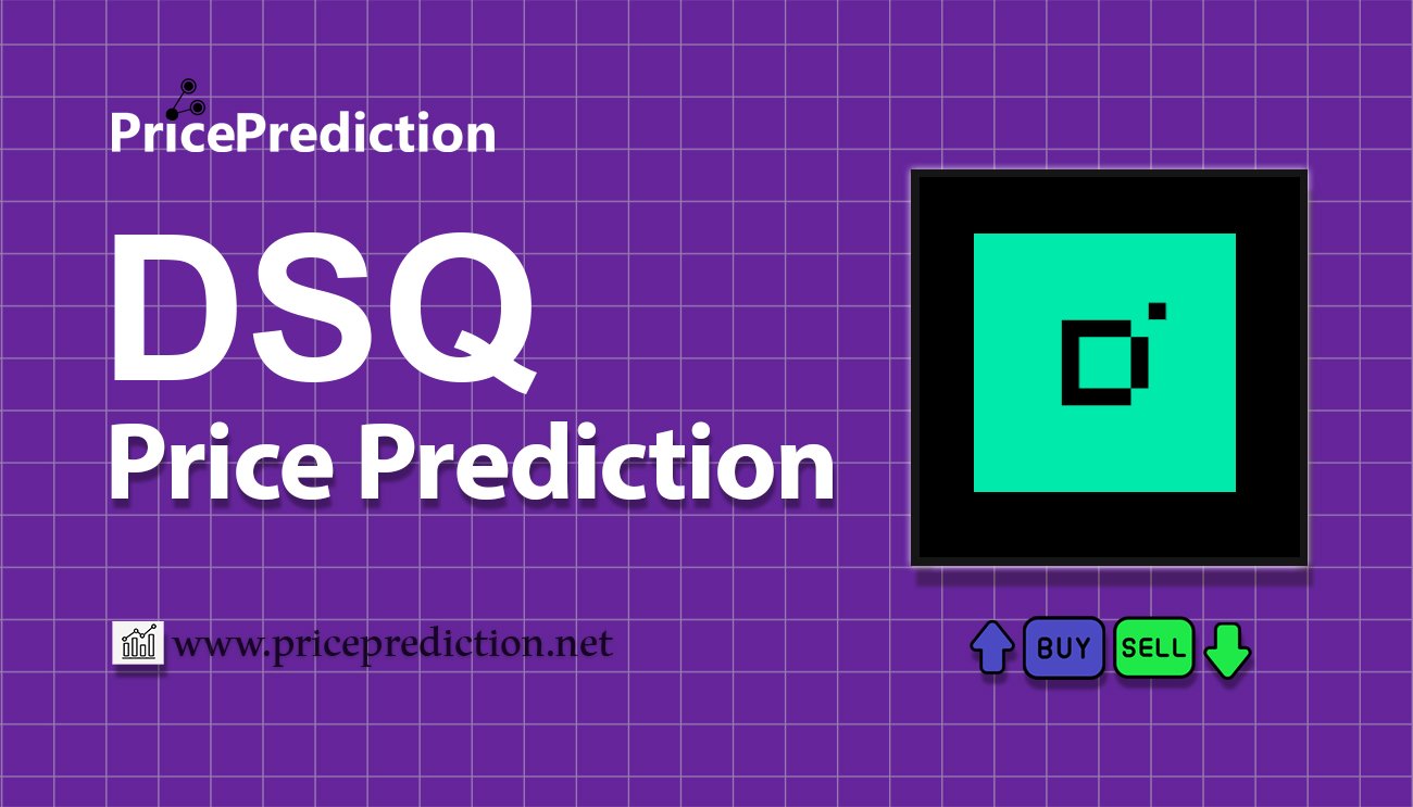 DollarSqueeze Koers Verwachting 2025, 2030 | DSQ Koers Verwachting