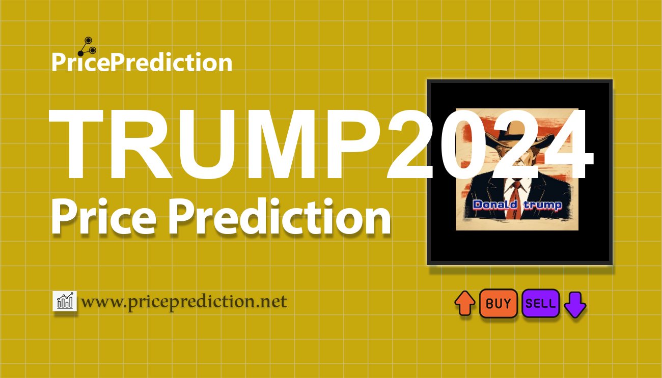 Pronostico Precio Donald Trump 2.0 (TRUMP2024) 2025, 2030 | Cotizacion Donald Trump 2.0
