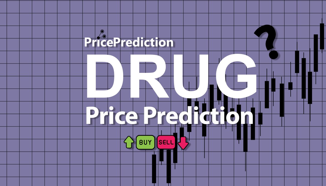 Previsão DopeWarz  Para 2025, 2030 | DRUG Criptomoeda Previsão