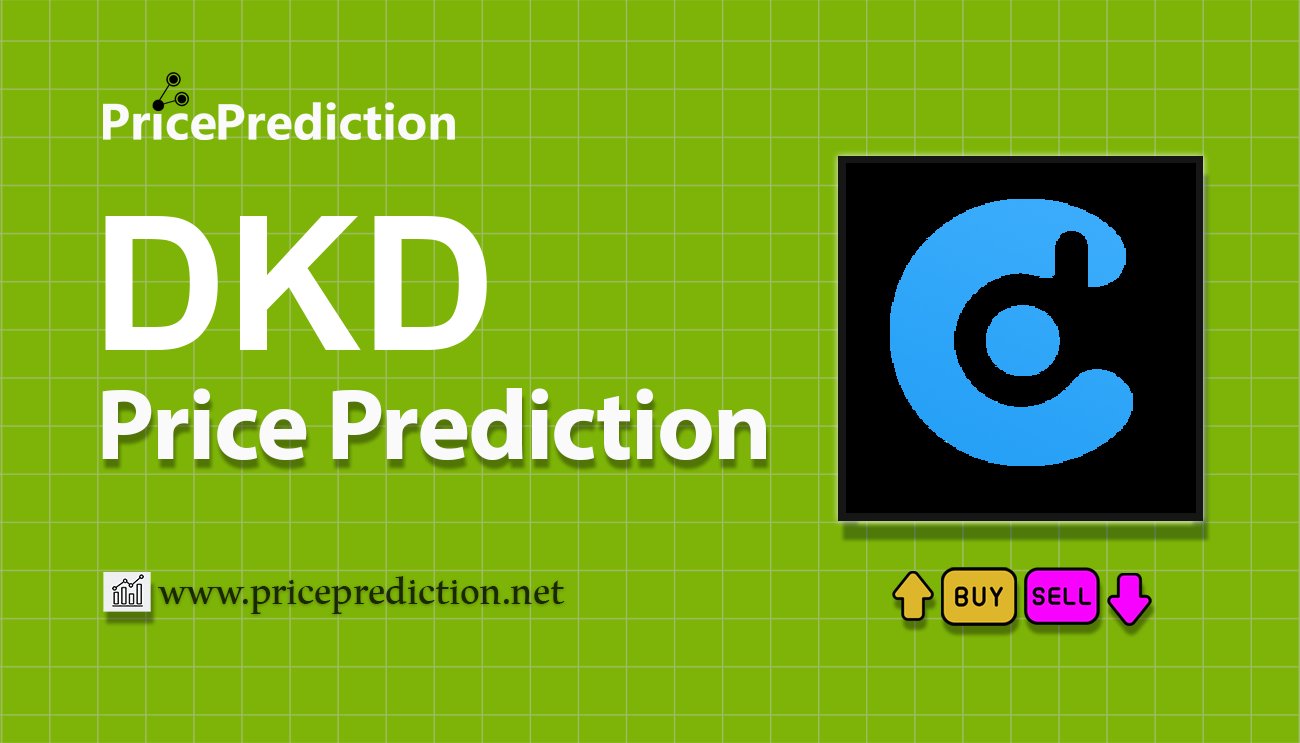 Dragon King Dao Price Prediction 2025, 2030 | DKD Price Forecast