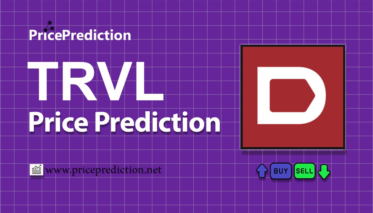 Dtravel Koers Verwachting 2025, 2030 | TRVL Koers Verwachting