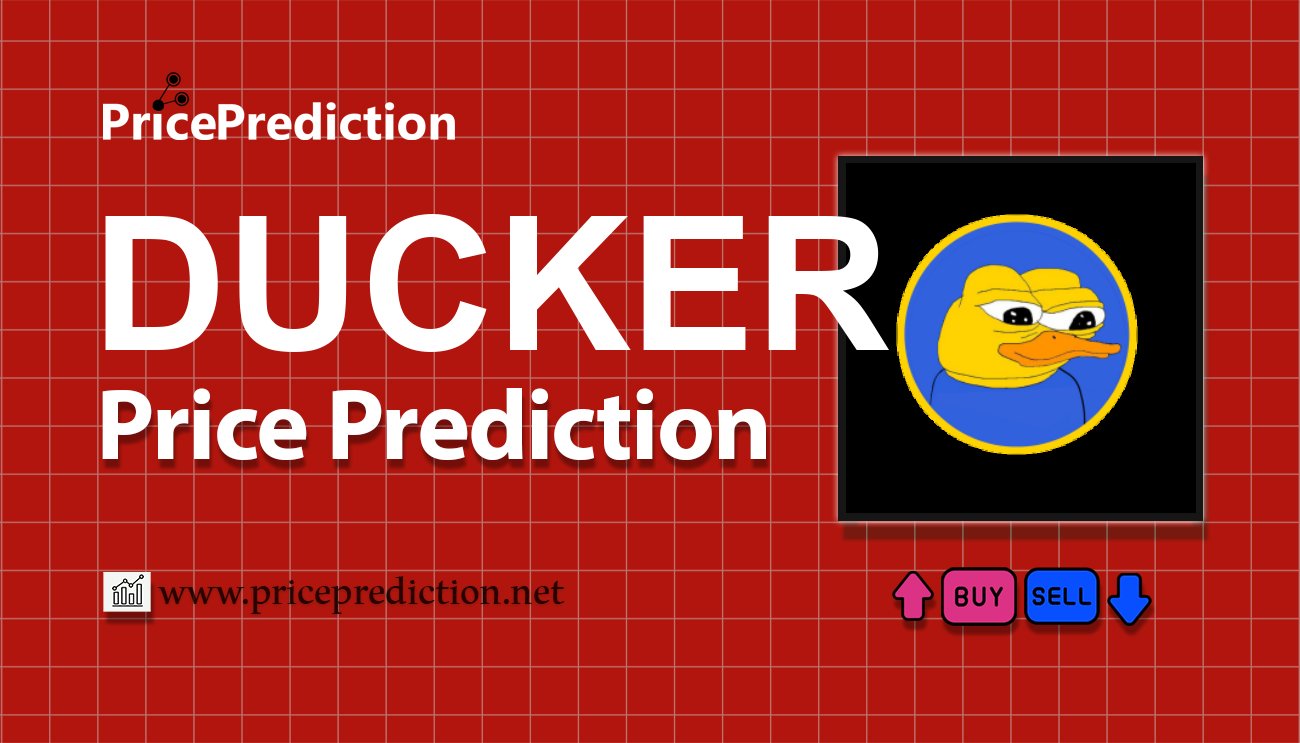Previsão Ducker  Para 2025, 2030 | DUCKER Criptomoeda Previsão