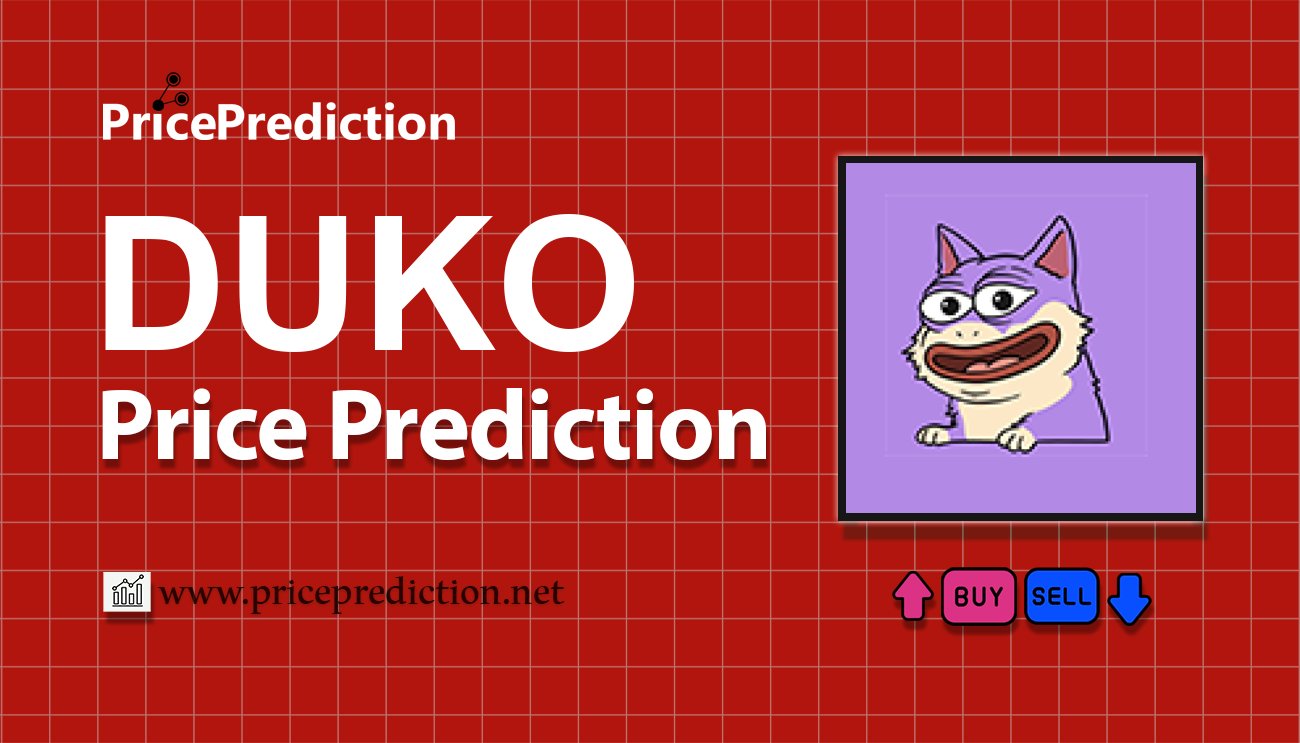 DUKO Price Prediction 2025, 2030 | DUKO Price Forecast