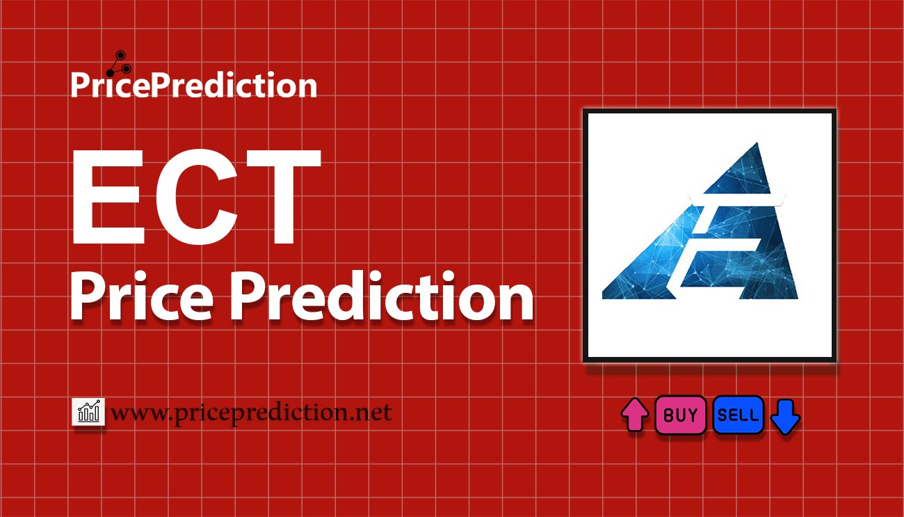 Echain Network Price Prediction 2025, 2030 | ECT Price Forecast