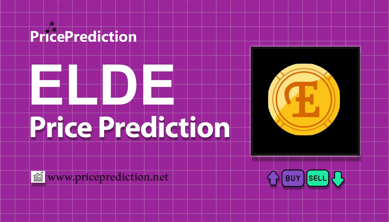 Elderglade Price Prediction 2025, 2030 | ELDE Price Forecast