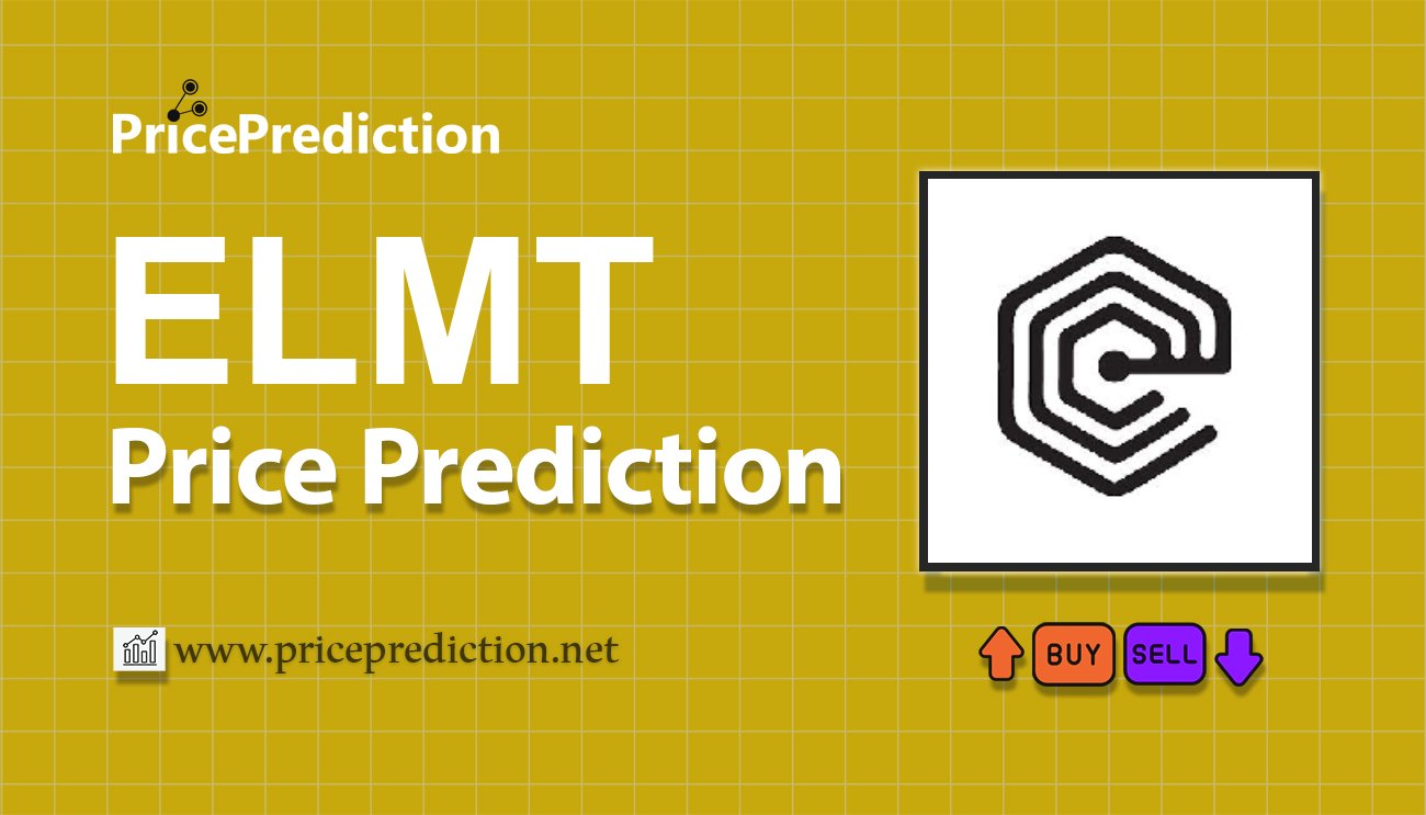 Element Price Prediction 2025, 2030 | ELMT Price Forecast
