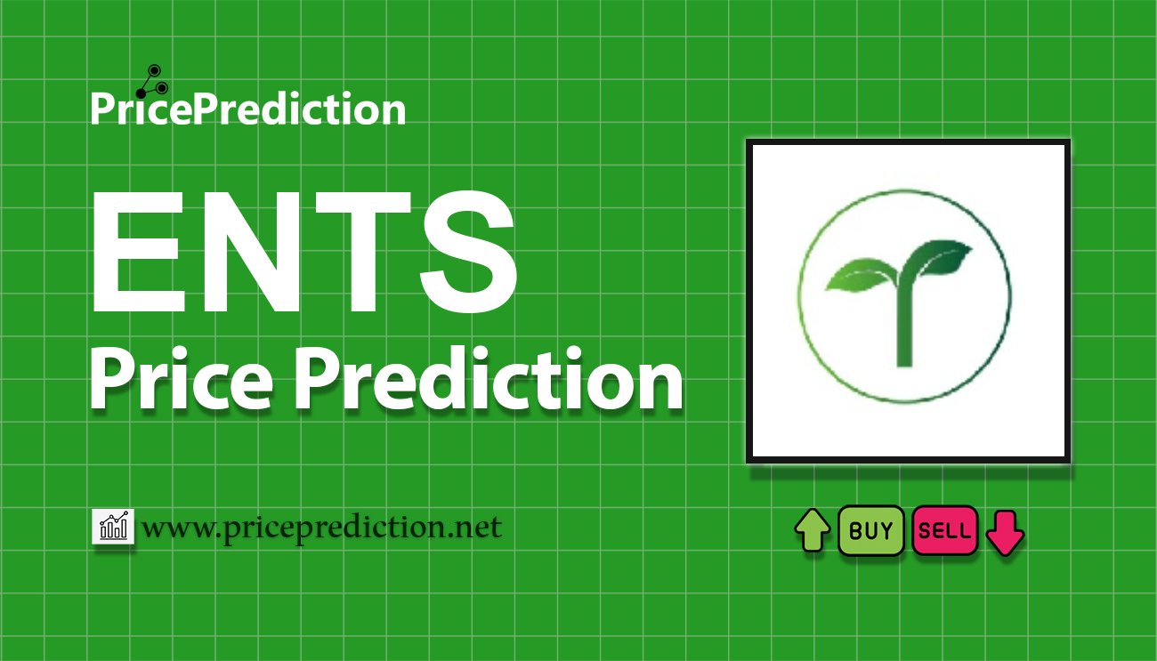 Kurs Ents Prognozy 2025 i 2030 | Prognozy ENTS Cena