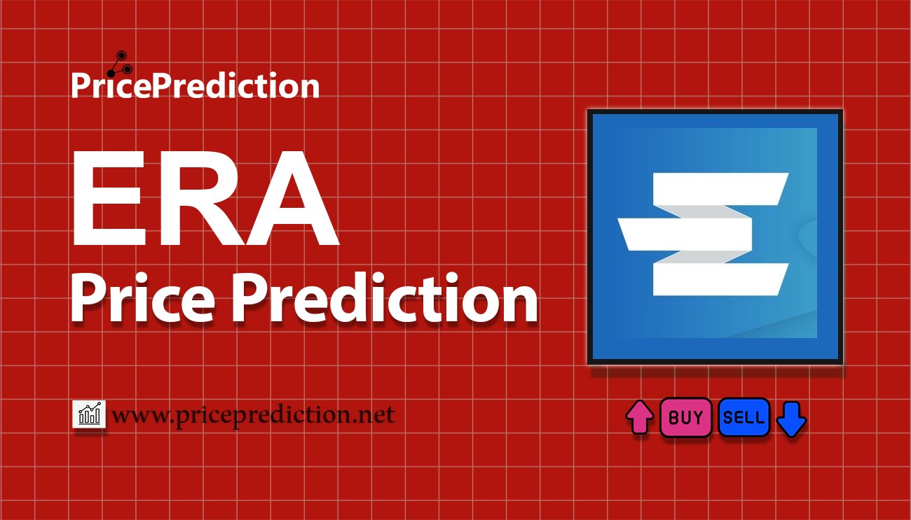Era Token (Era7) Price Prediction 2025, 2030 | ERA Price Forecast