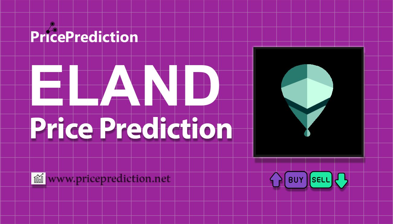 Etherland Price Prediction 2025, 2030 | ELAND Price Forecast