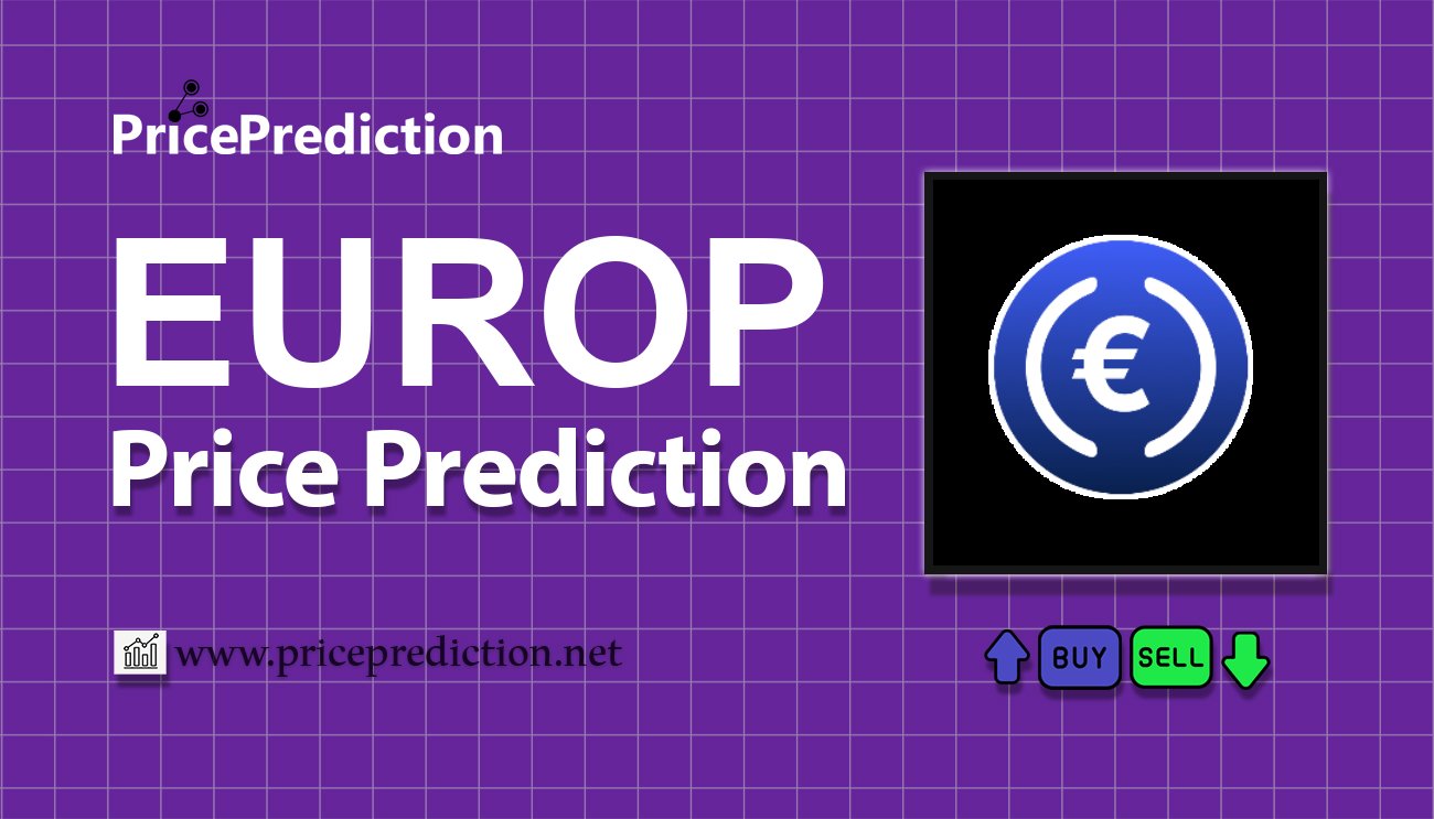 EURØP Price Prediction 2025, 2030 | EUROP Price Forecast