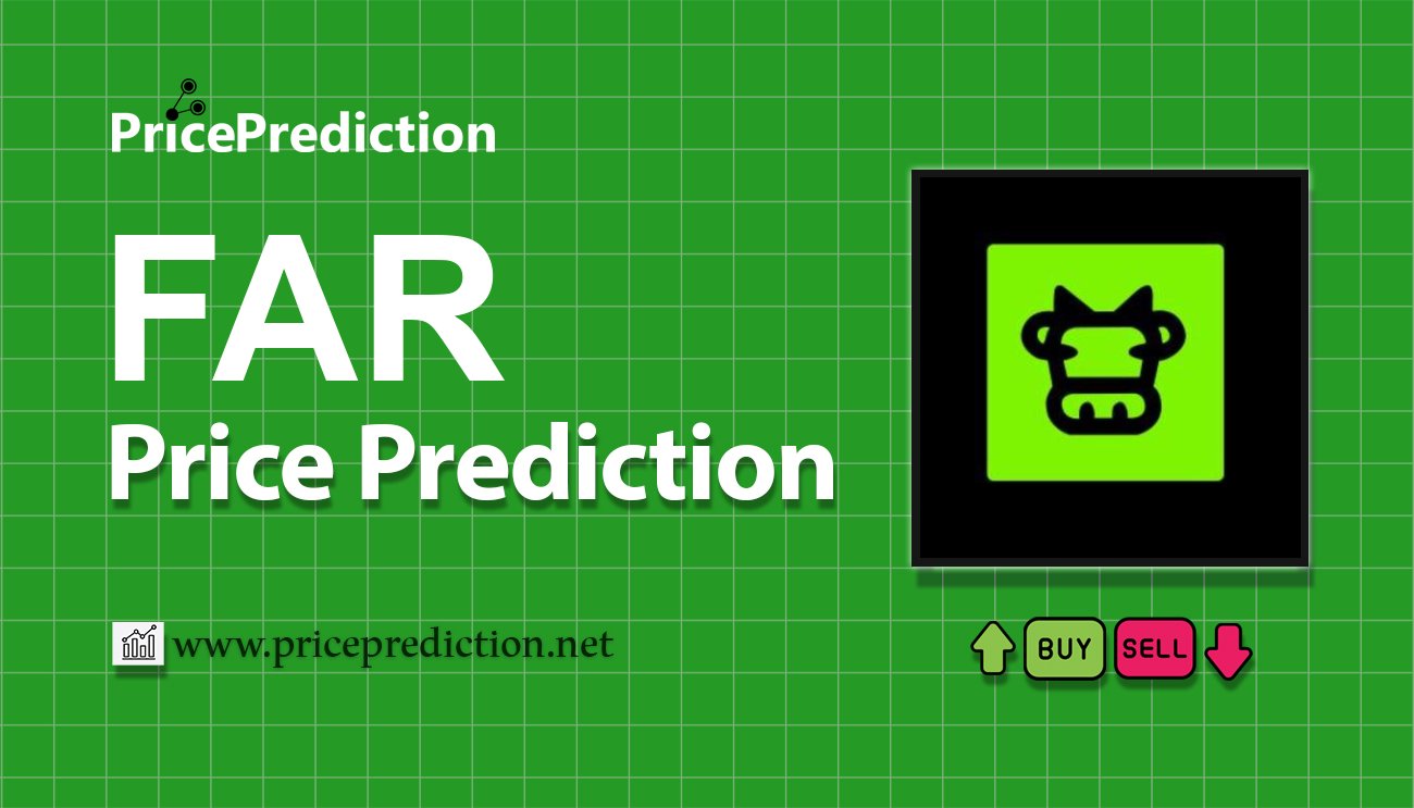 Pronostico Precio FarLaunch (FAR) 2025, 2030 | Cotizacion FarLaunch