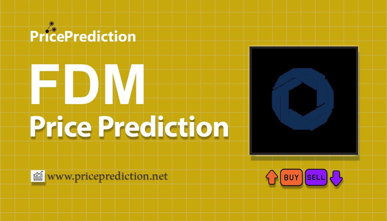 Fautor Price Prediction 2025, 2030 | FDM Price Forecast