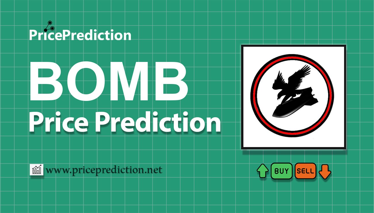 fBomb Fiyat Tahmini 2025, 2030 | BOMB Fiyat Tahmini