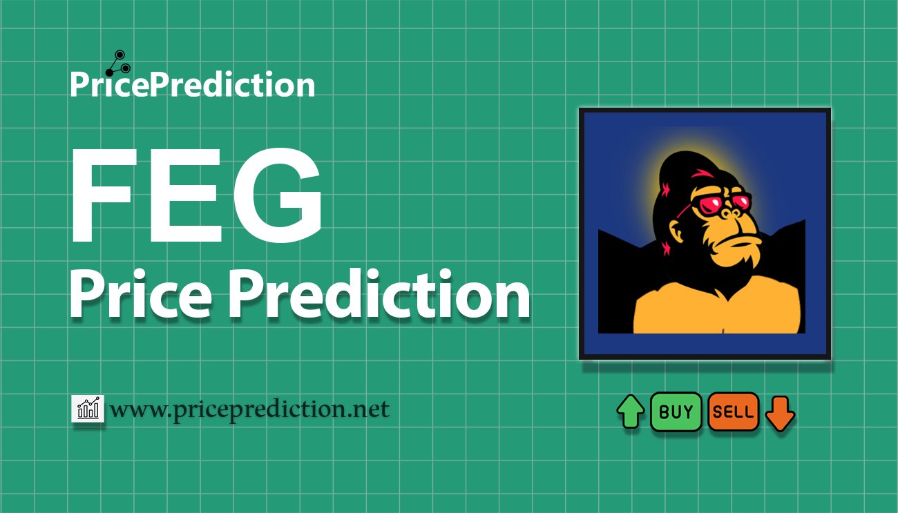 Previsão FEG Token [NEW]  Para 2025, 2030 | FEG Criptomoeda Previsão
