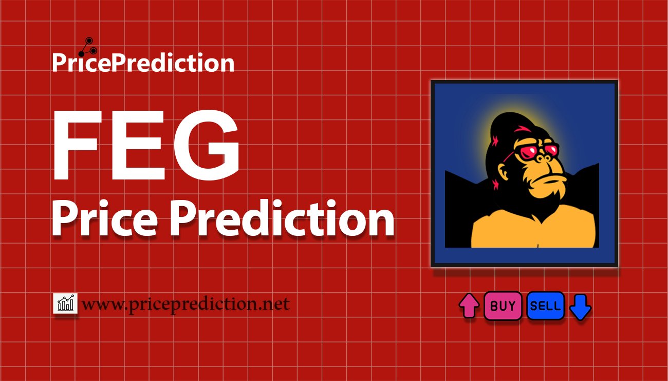 FEG Token Price Prediction 2025, 2030 | FEG Price Forecast