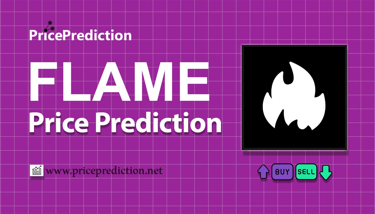 FireStarter Price Prediction 2025, 2030 | FLAME Price Forecast