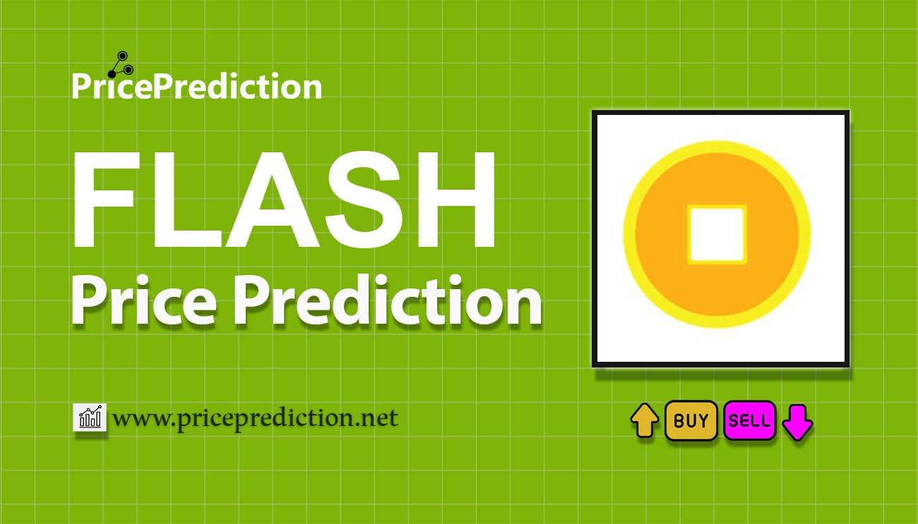 Flash 3.0 Koers Verwachting 2025, 2030 | FLASH Koers Verwachting