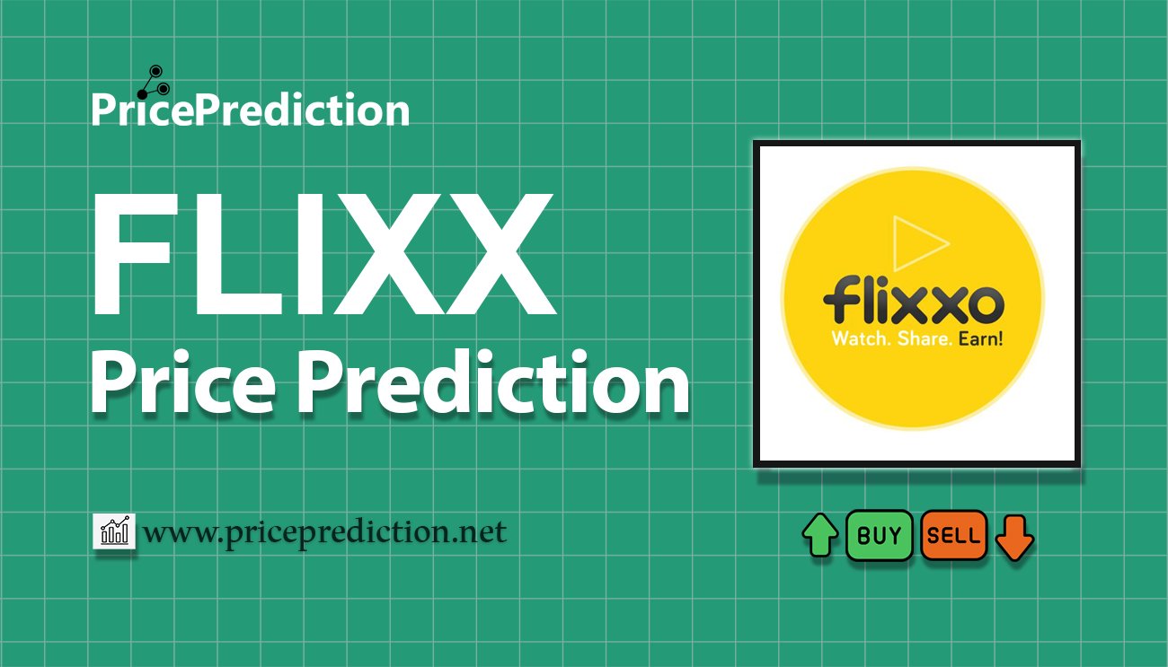 Flixxo Price Prediction 2025, 2030 | FLIXX Price Forecast