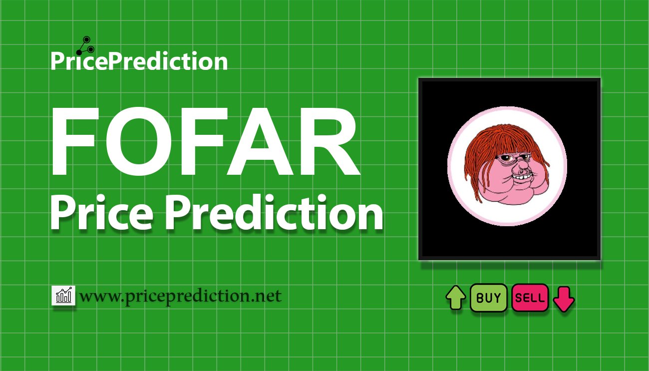 Pronostico Precio Fofar (fofarbase.org) (FOFAR) 2025, 2030 | Cotizacion Fofar (fofarbase.org)