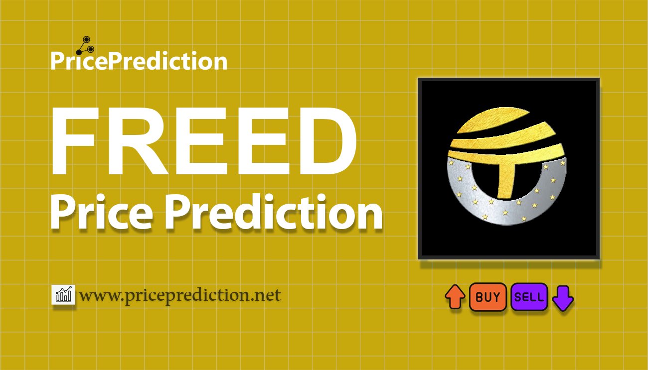 FreedomCoin Price Prediction 2025, 2030 | FREED Price Forecast
