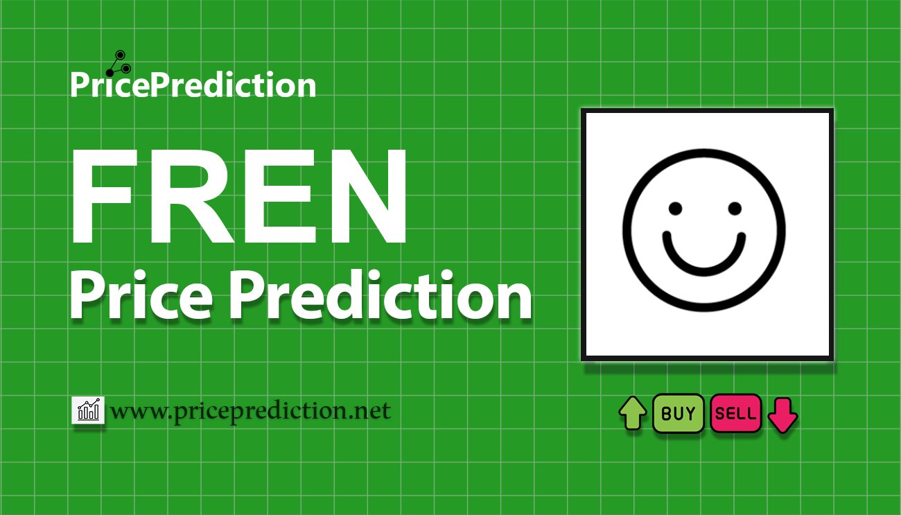 Pronostico Precio Frencoin (FREN) 2025, 2030 | Cotizacion Frencoin