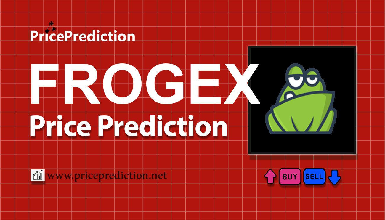 Kurs FrogeX Prognozy 2025 i 2030 | Prognozy FROGEX Cena