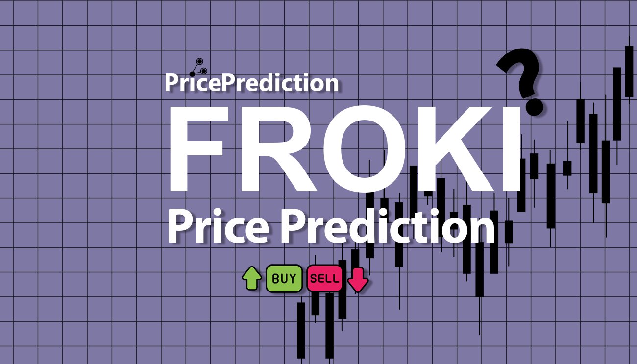 Froki Koers Verwachting 2025, 2030 | FROKI Koers Verwachting