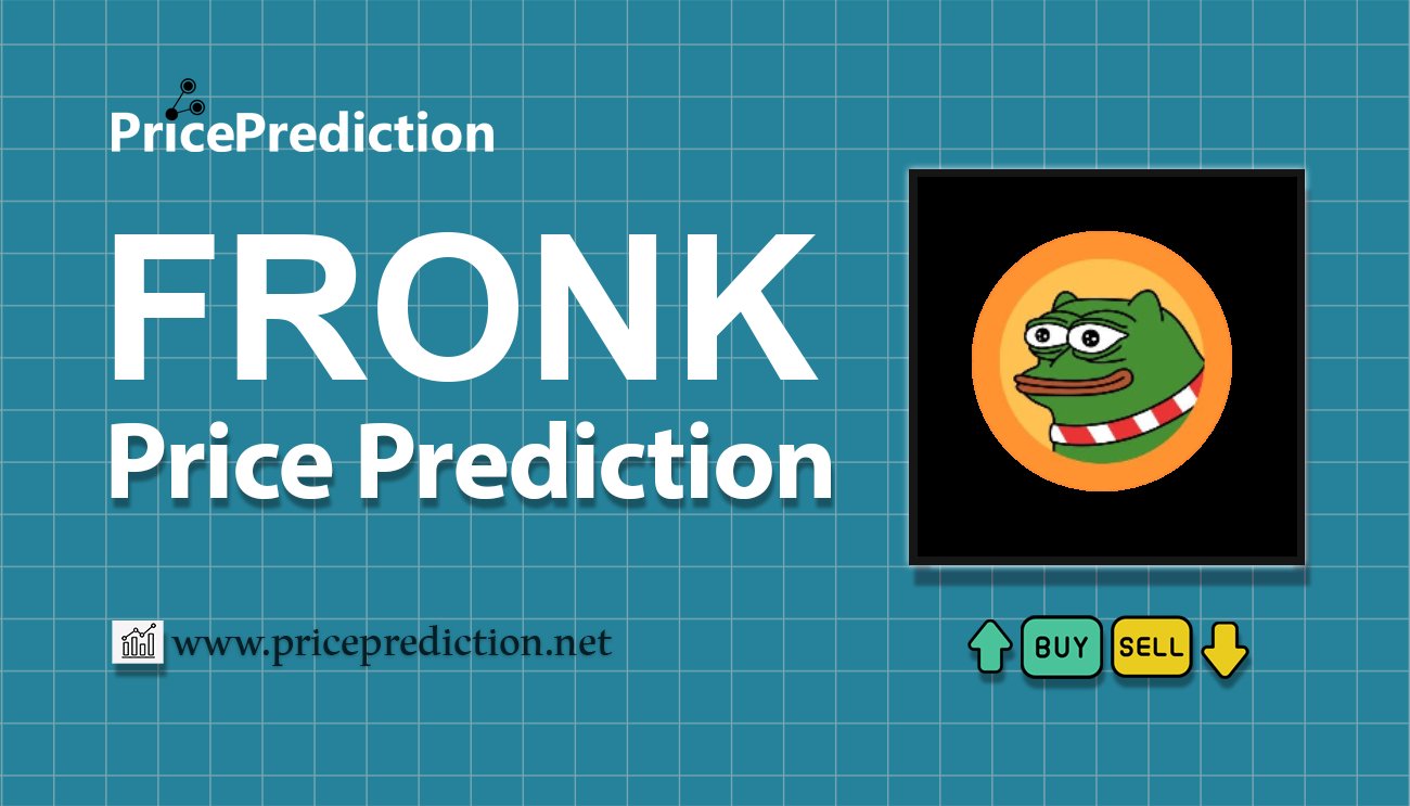Pronostico Precio Fronk (FRONK) 2025, 2030 | Cotizacion Fronk