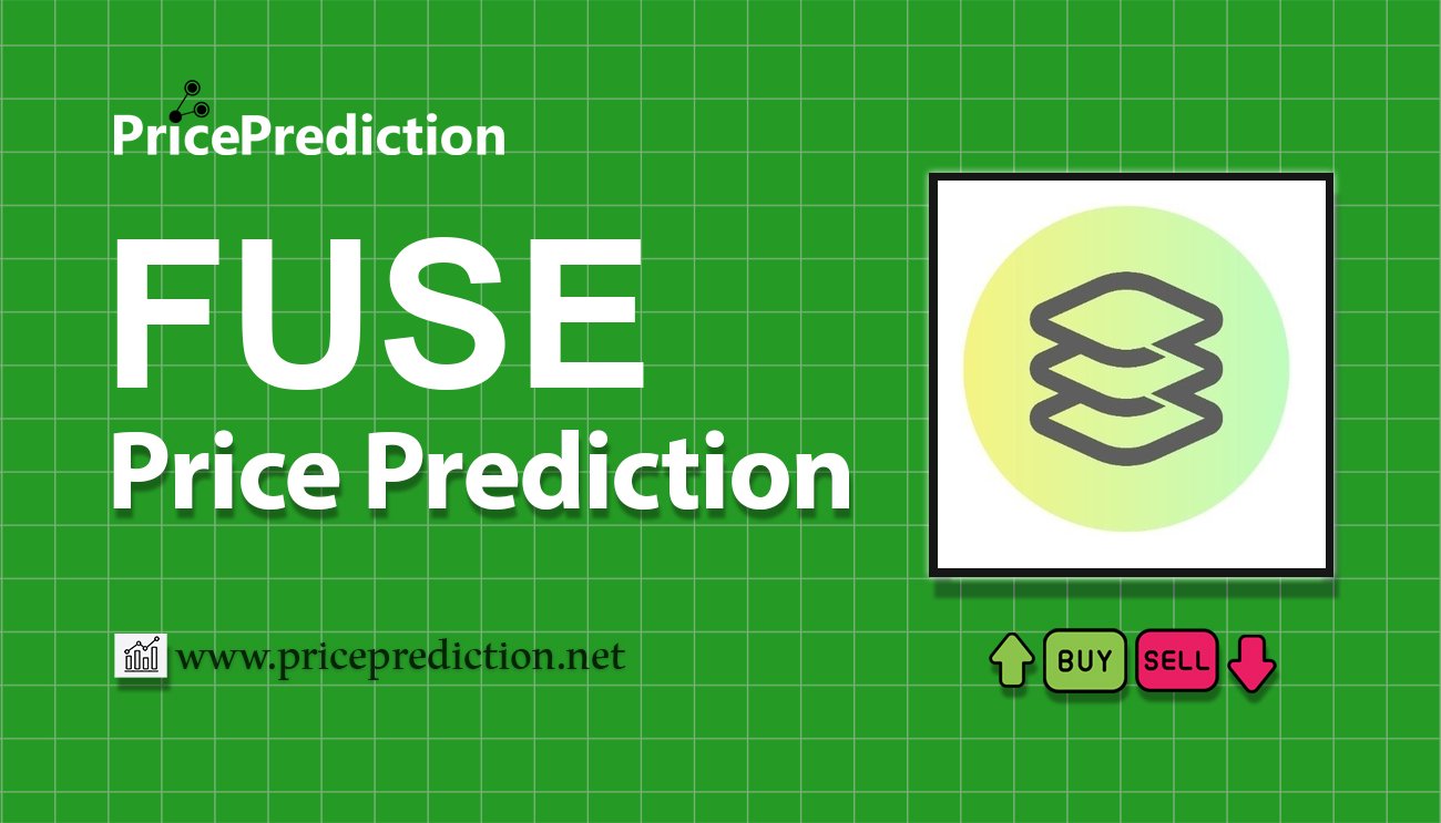 Fuse Koers Verwachting 2025, 2030 | FUSE Koers Verwachting