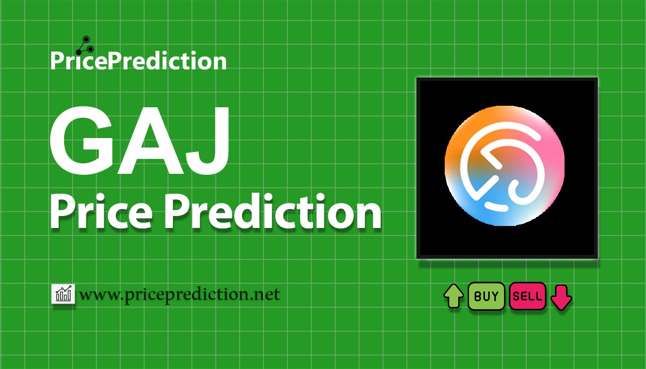 Gaj Finance Price Prediction 2025, 2030 | GAJ Price Forecast